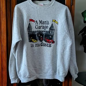 Sweatshirt "A Man's Garage Is His Castle' - New